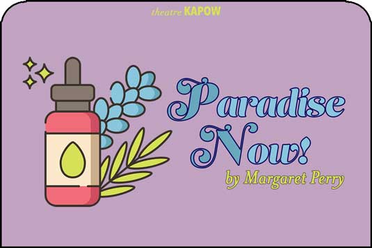 Paradise Now by Margaret Perry
