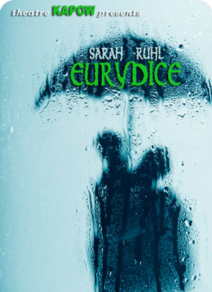 Sarah Ruhl Eurydice