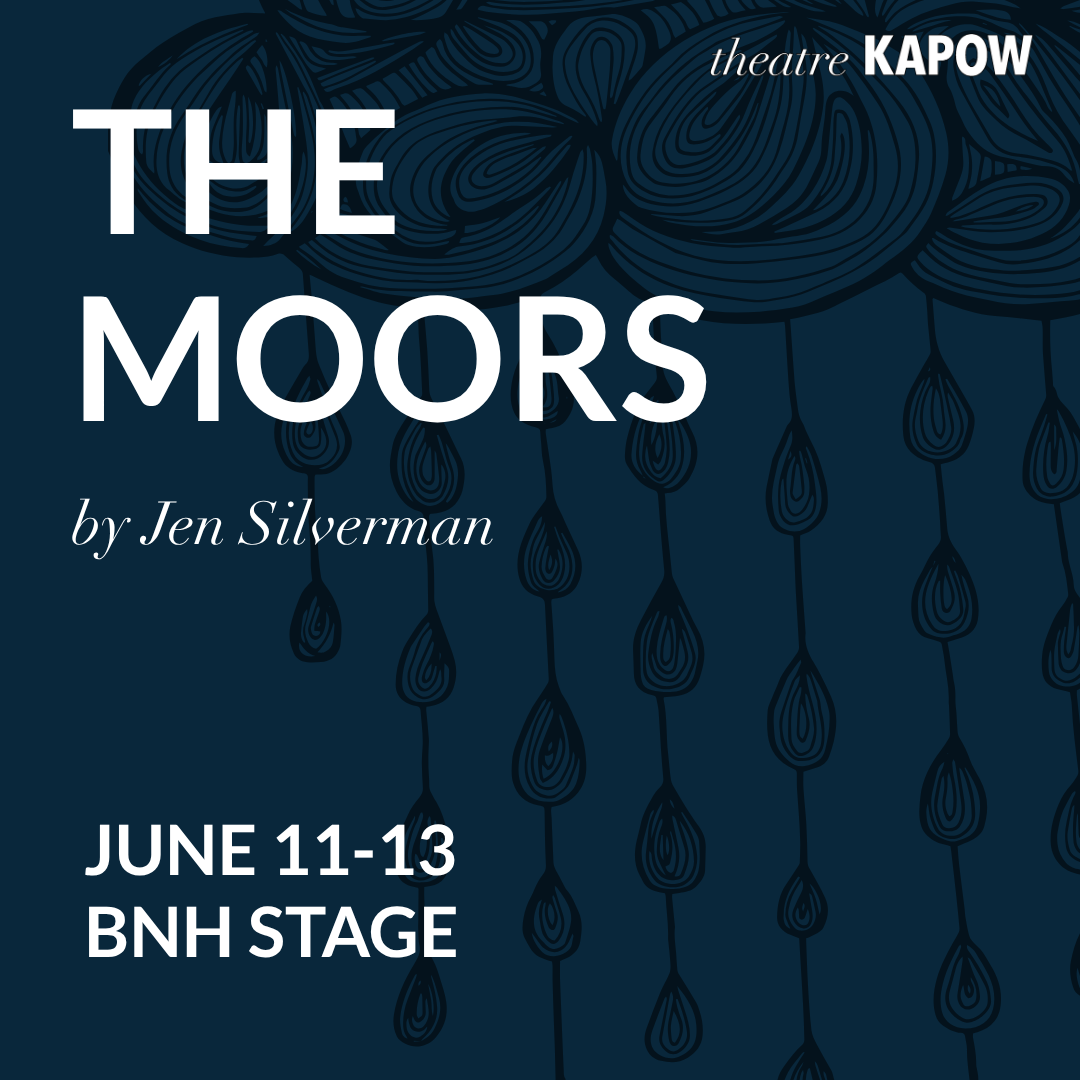 Moors - TKapow Poster for The Moors theatre production by Jen Silverman, June 11–13 at BNH Stage; Theatre Kapow.