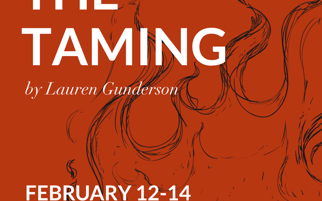 The Taming by Lauren Gunderson